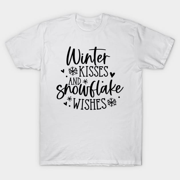 Winter Kisses and Snowflake Wishes | WInter Vibe T-Shirt by Bowtique Knick & Knacks